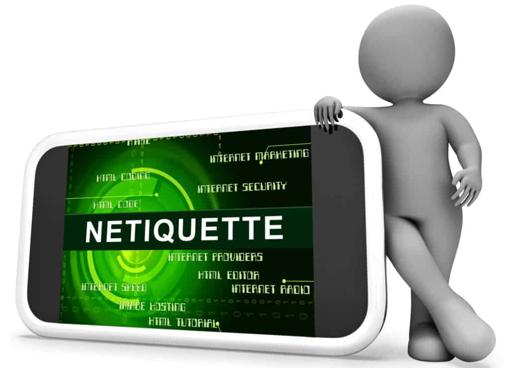 Online etiquette = Netiquette 
